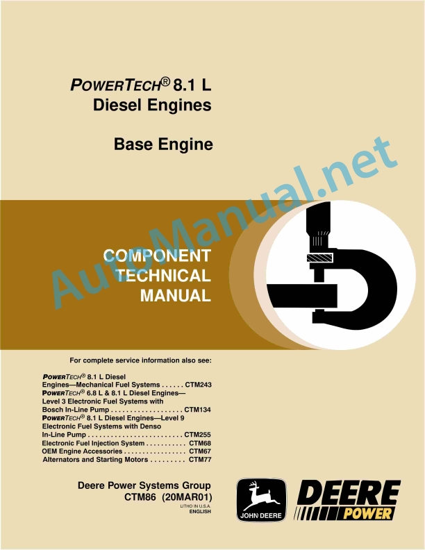John Deere POWERTECH 8.1 L Diesel Engines Base Engine Component Technical Manual CTM86 20MAR01