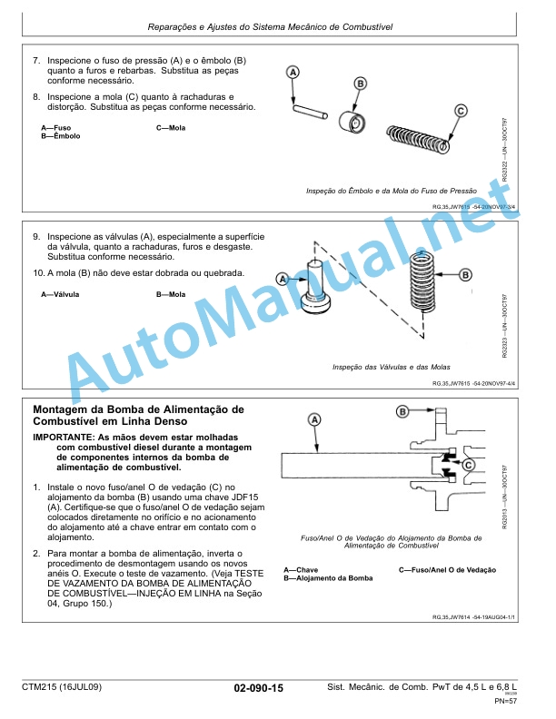 Alternative view of John Deere PowerTech Diesel Engines 4.5 L and 6.8 L Mechanical Fuel Systems Component Technical Manual CTM215 16-JUL-09 Portuguese
