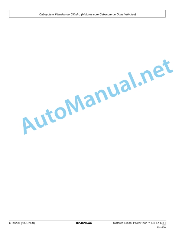 Alternative view of John Deere PowerTech Plus 4.5L and 6.8L Diesel Engines Base Component Technical Manual CTM206 18-Jun-09 Portuguese