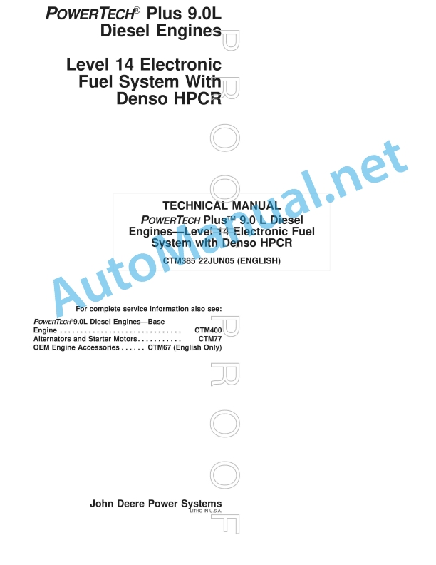 John Deere POWERTECH Plus 9.0L Diesel Engines Component Technical Manual CTM385 22JUN05