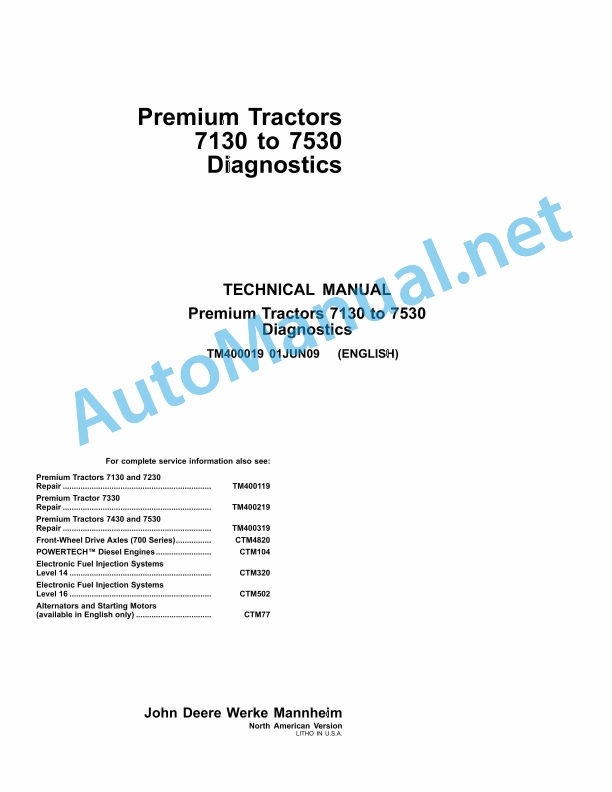 John Deere Premium Tractors 7130 to 7530 Diagnostics Technical Manual TM400019 01-JUN-09