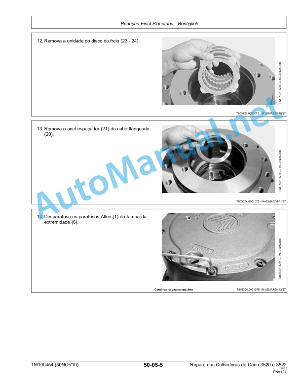 Alternative view of John Deere Repair of Sugarcane Harvesters 3520 and 3522 Technical Manual TM100454 November 30, 2010 Portuguese