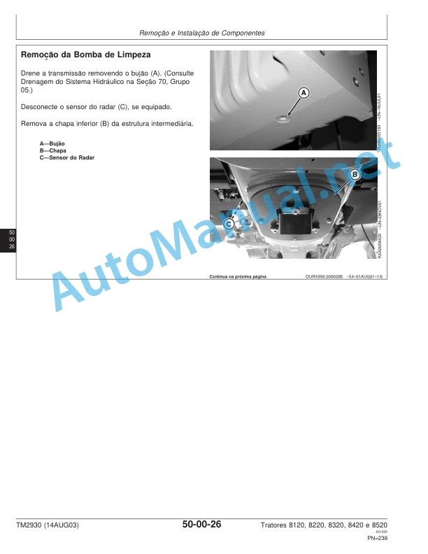 Alternative view of John Deere Repair of Tractors 8120, 8220, 8320, 8420 and 8520 Technical Manual TM2930 14AUG03 Portuguese