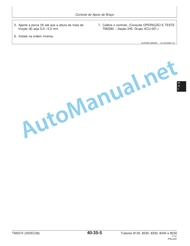 Alternative view of John Deere Repair of Tractors 8130, 8230, 8330, 8430 and 8530 Technical Manual TM2274 December 20th, 2006 Portuguese