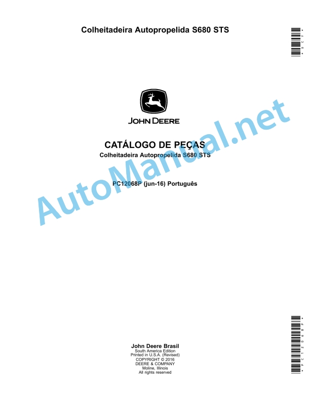 John Deere Self-Propelled Combine S680 STS Parts Catalog PC12068P June 2016 Portuguese