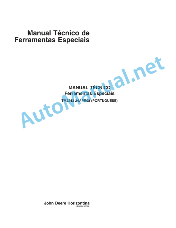 John Deere Special Tools Technical Manual TM2243 24APR08 Portuguese