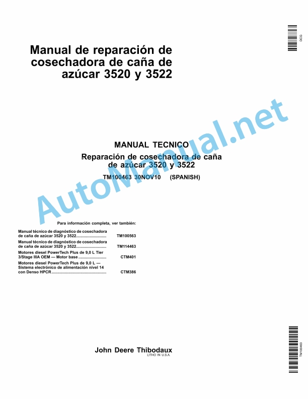 John Deere Sugarcane Harvester 3520 and 3522 Technical Manual TM100463 30NOV10 Spanish