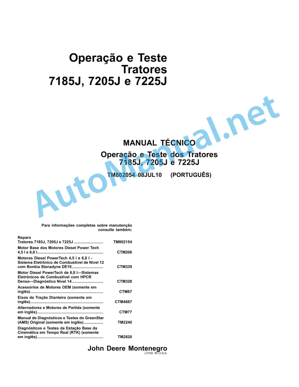 John Deere Tratores 7185J, 7205J e 7225J Technical Manual TM802054 08JUL10 Portuguese
