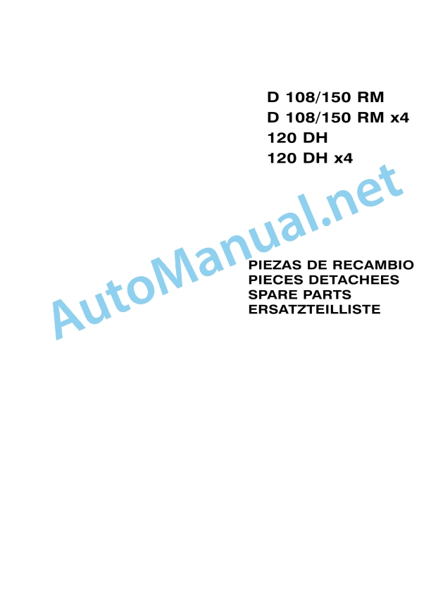 Kubota D 108 150 RM, D 108 150 RM x4, 120 DH, 120 DH x4 Parts Manual Spanish, French, English, German 1 Kubota D 108 150 RM, D 108 150 RM x4, 120 DH, 120 DH x4 Parts Manual Spanish, French, English, German