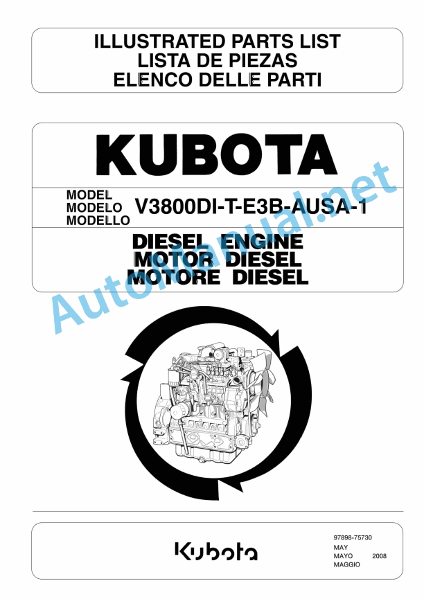 Kubota V3800DI-T-E3B-AUSA-1 Diesel Engine Parts Manual 97898-75730 May 2008