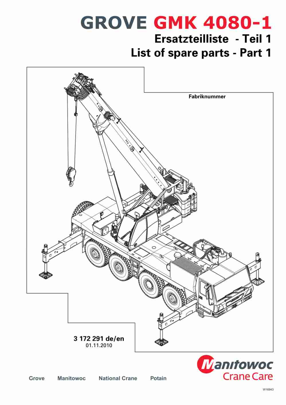 Grove GMK 4080-1 Crane Spare Parts List 2010 DE EN 1 Grove GMK 4080-1 Crane Spare Parts List 2010 DE EN