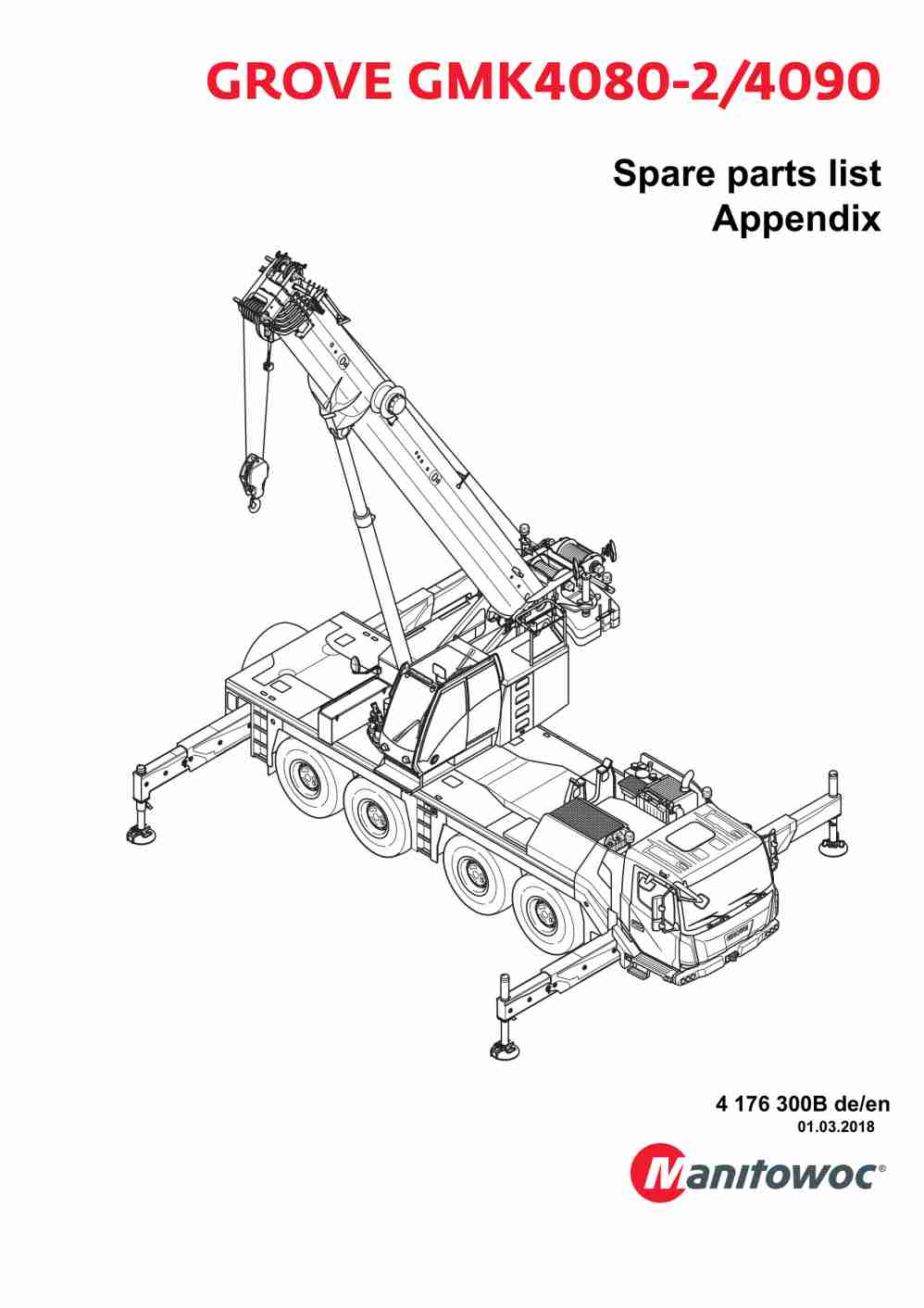 Grove GMK 4080-2 GMK 4090 Crane Spare Parts Catalog 2018 EN 1 Grove GMK 4080-2 GMK 4090 Crane Spare Parts Catalog 2018 EN