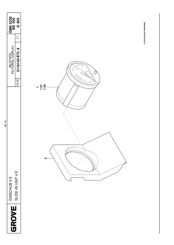 Grove GMK 5220 Crane Spare Parts List 2007-02 EN DE 2 Grove GMK 5220 Crane Spare Parts List 2007-02 EN DE-2