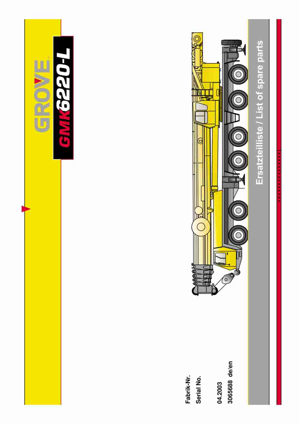 Grove GMK 6220-L Crane Spare Parts List 2003-04 DE EN