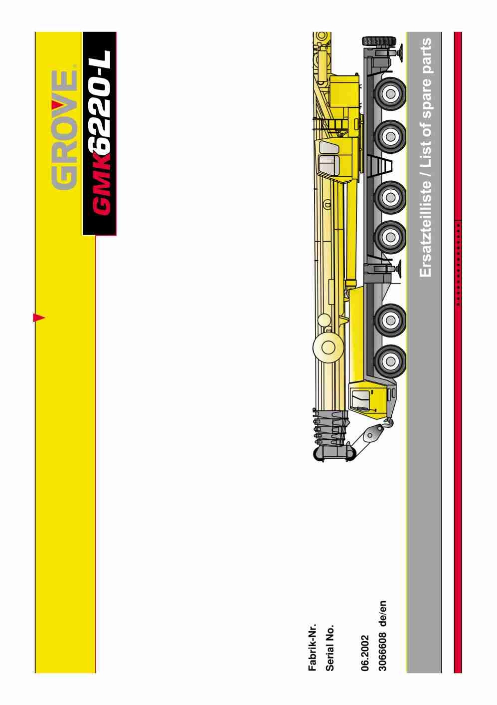 Grove GMK 6220-L Crane Spare Parts List 3066608 2002 EN DE