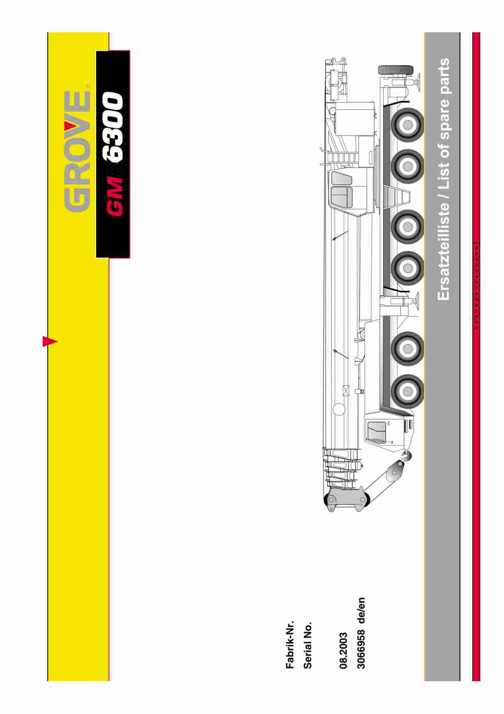 Grove GMK 6300 Crane Spare Parts List 2003 DE EN
