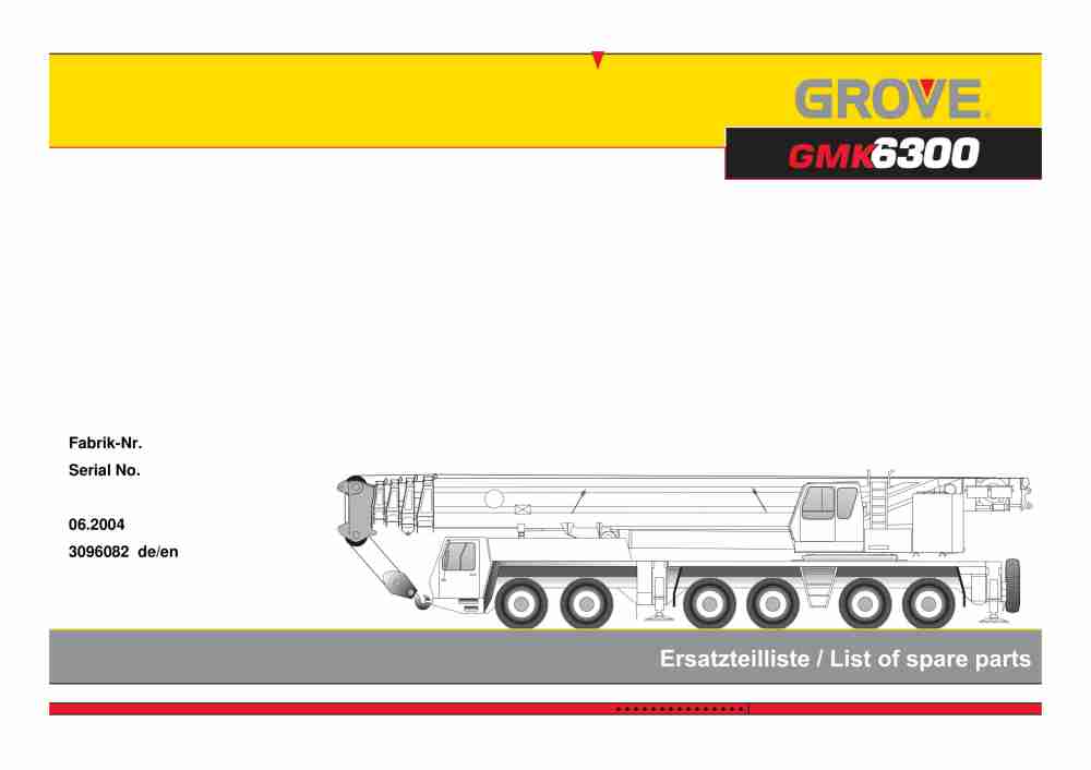 Grove GMK 6300 Crane Spare Parts List 2004-06 DE EN