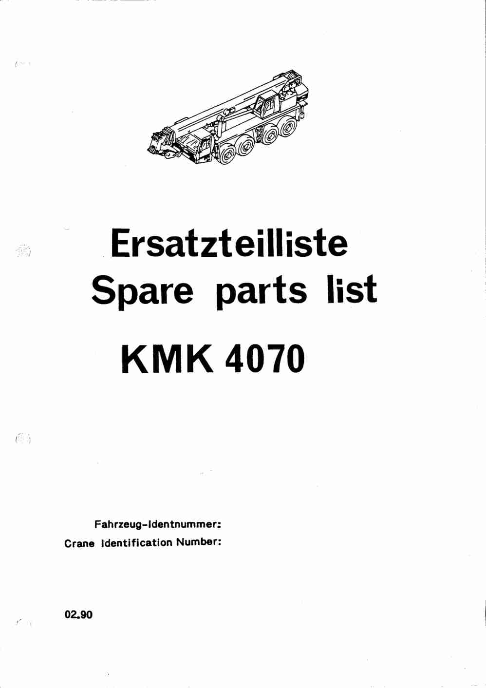 Krupp KMK 4070 Crane Spare Parts List 1991-02 DE EN 1 Krupp KMK 4070 Crane Spare Parts List 1991-02 DE EN