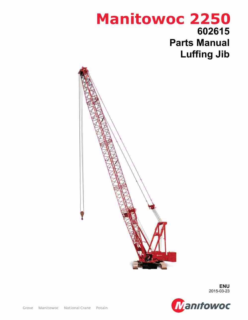 Manitowoc 2250 Crane Parts Manual 602615 2015
