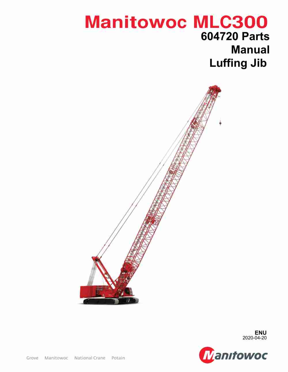 Manitowoc MLC300 Crane Parts Manual 604720 2020