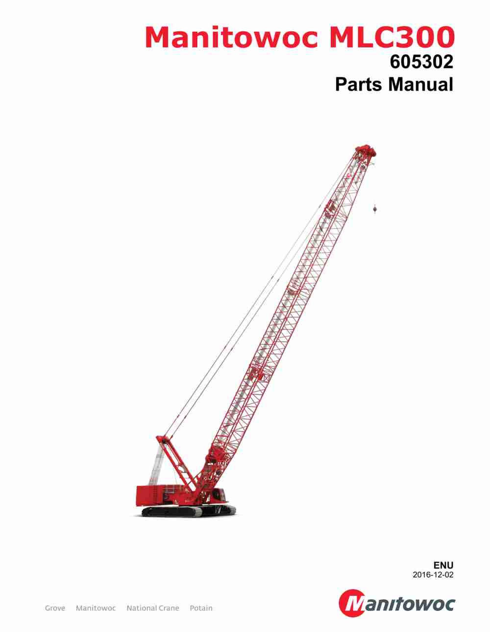 Manitowoc MLC300 Crane Parts Manual 605302 2016