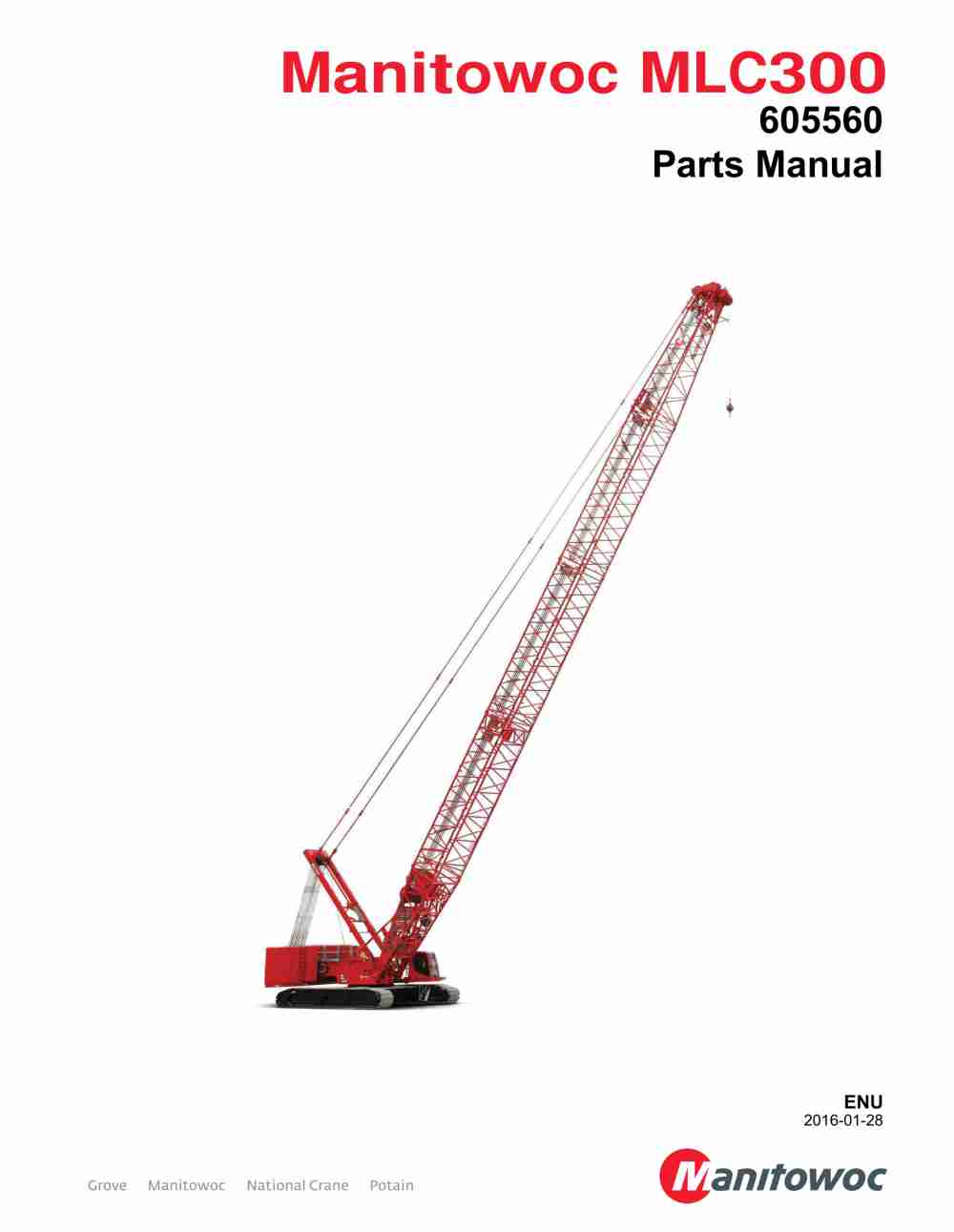 Manitowoc MLC300 Crane Parts Manual 605560 2016