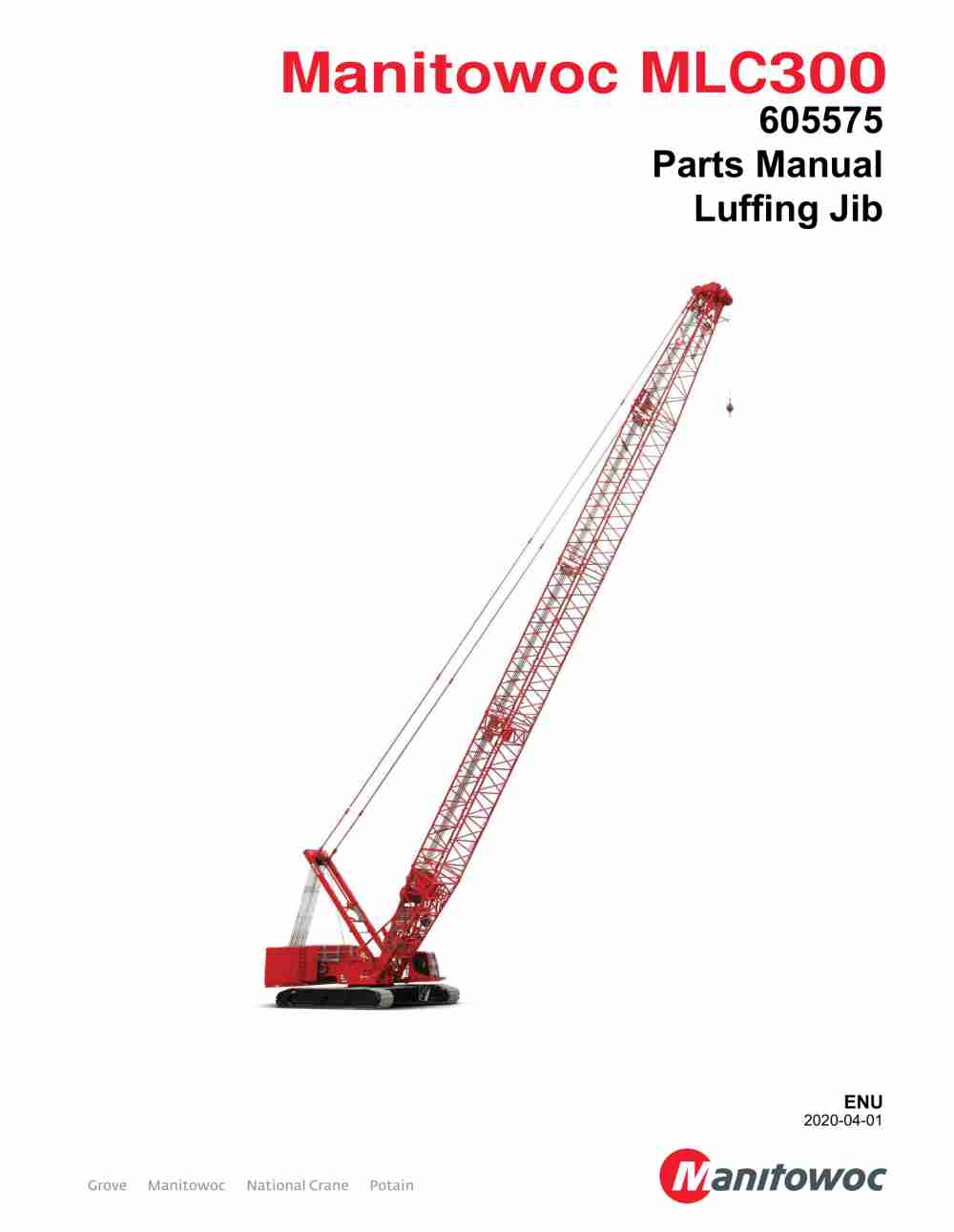 Manitowoc MLC300 Crane Parts Manual 605575 2020