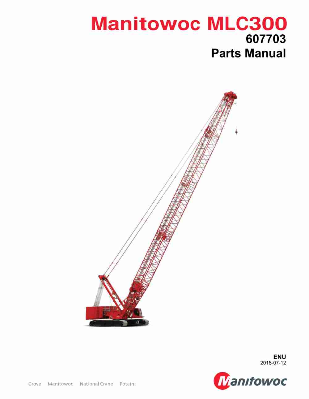 Manitowoc MLC300 Crane Parts Manual 607703 2018