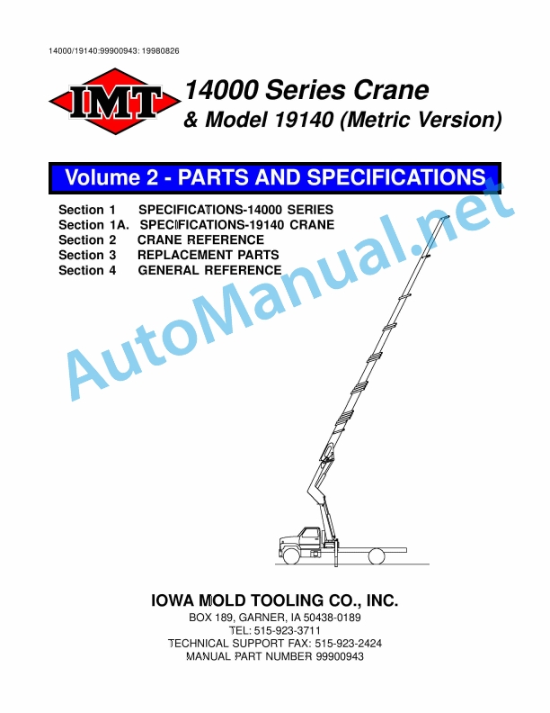 IMT 14000 Series Crane and Model 19140 (Metric Version) Volume 2 - PARTS AND SPECIFICATIONS 9990043