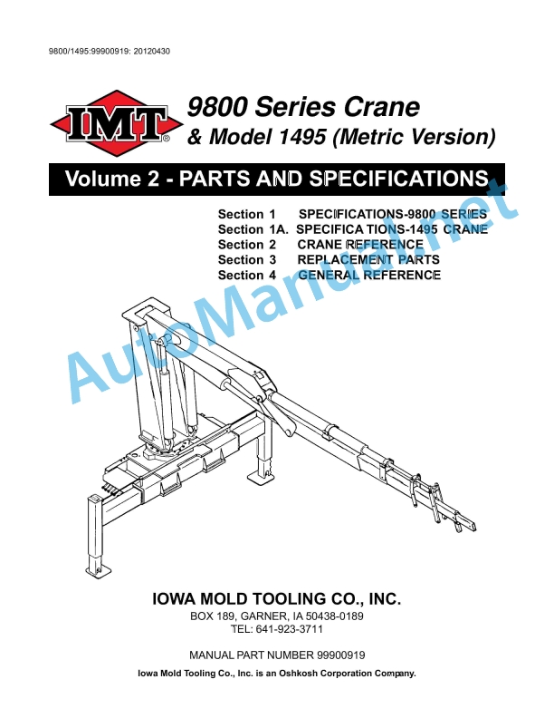 IMT 9800 Series Crane and Model 1495 (Metric Version) Volume 2 - PARTS AND SPECIFICATIONS 99900919 20120430