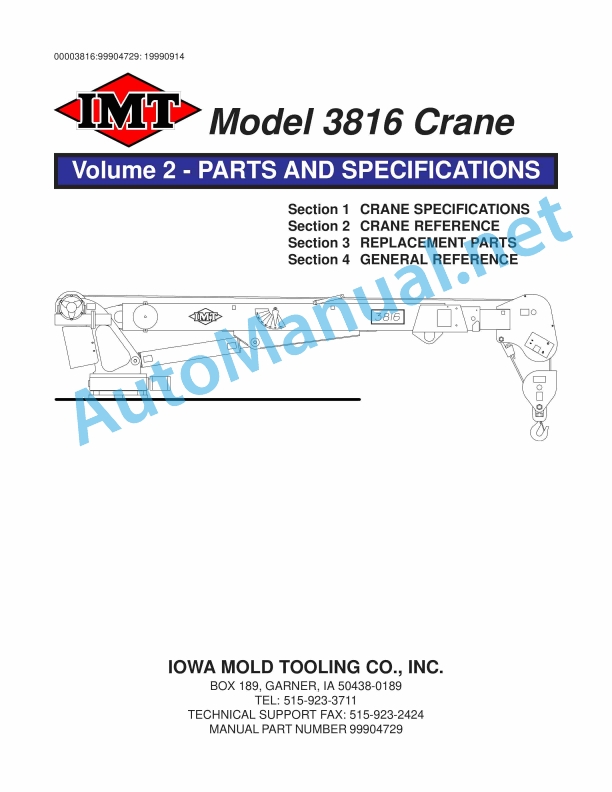 IMT Model 3816 Crane Volume 2 - PARTS AND SPECIFICATIONS 99904729 1 IMT Model 3816 Crane Volume 2 - PARTS AND SPECIFICATIONS 99904729