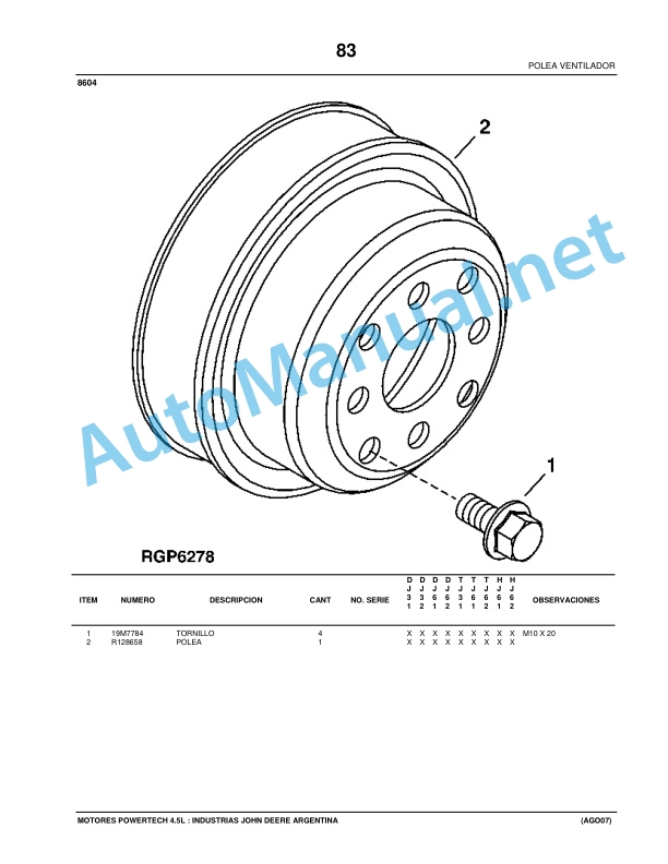 John Deere PowerTech 4.5 L - Motores 4045 OEM Parts Catalog May 10, Revised Spanish 5 John Deere PowerTech 4.5 L - Motores 4045 OEM Parts Catalog May 10, Revised Spanish-5