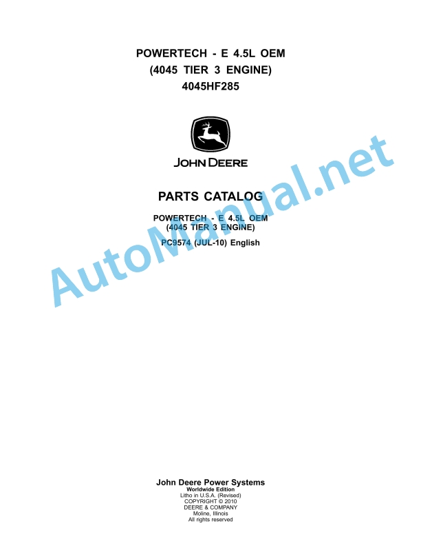 John Deere POWERTECH - E 4.5L OEM (4045 Tier 3 Engine) 4045HF285 Parts Catalog PC9574 Jul-10
