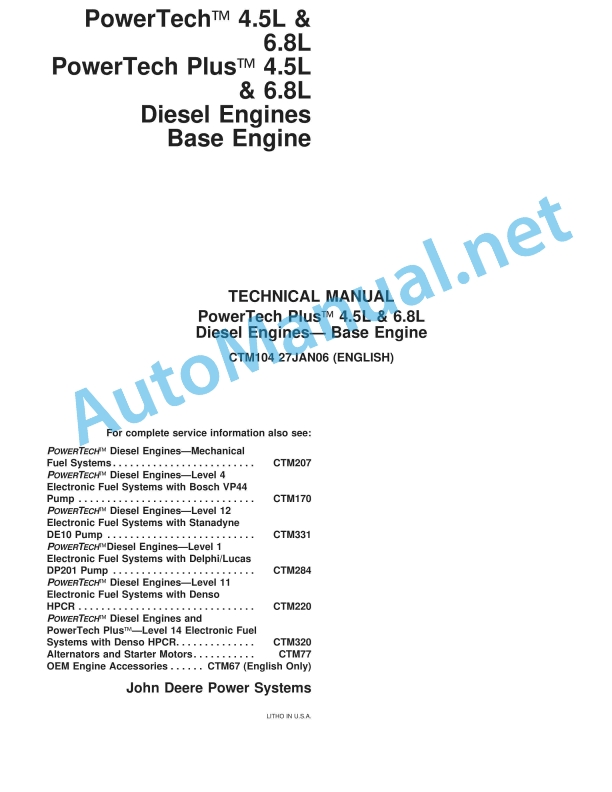 John Deere PowerTech Plus 4.5L and 6.8L Diesel Engines-Base Engine Component Technical Manual CTM104 27JAN06