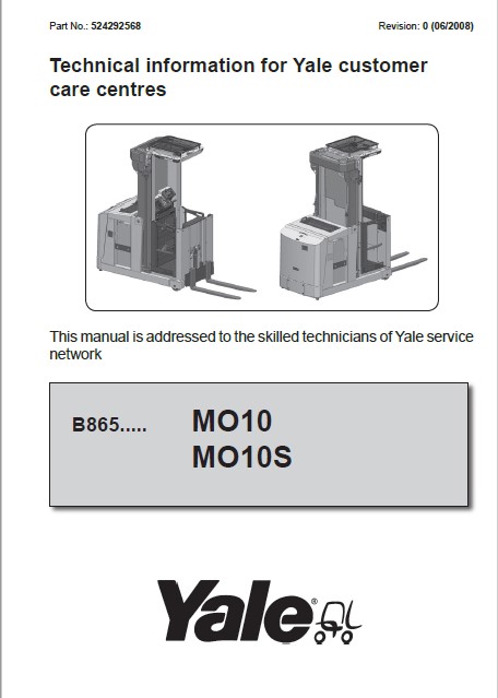 Yale B865 (MO10 - MO10S - MO10S WP) Forklift Service Manual