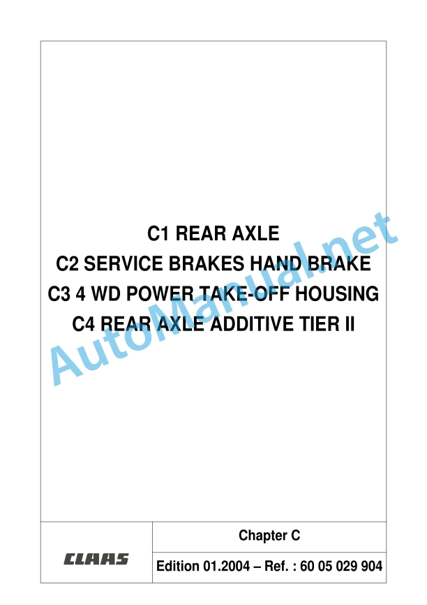 Claas Ares 566-546 Rx, Rz (A06) Tractors Repair Manual EN 14 Claas Ares 566-546 Rx, Rz (A06) Tractors Repair Manual EN - Image 14