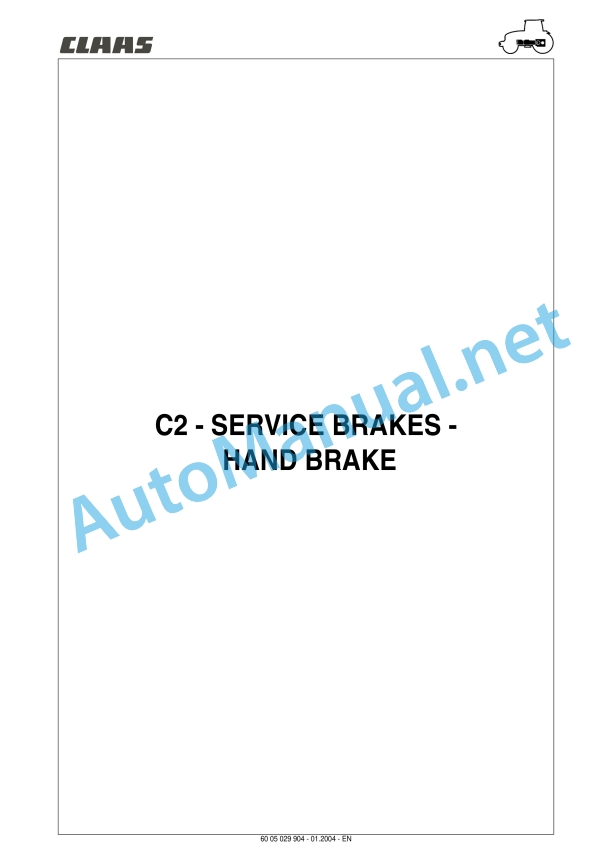 Claas Ares 566-546 Rx, Rz (A06) Tractors Repair Manual EN 16 Claas Ares 566-546 Rx, Rz (A06) Tractors Repair Manual EN - Image 16
