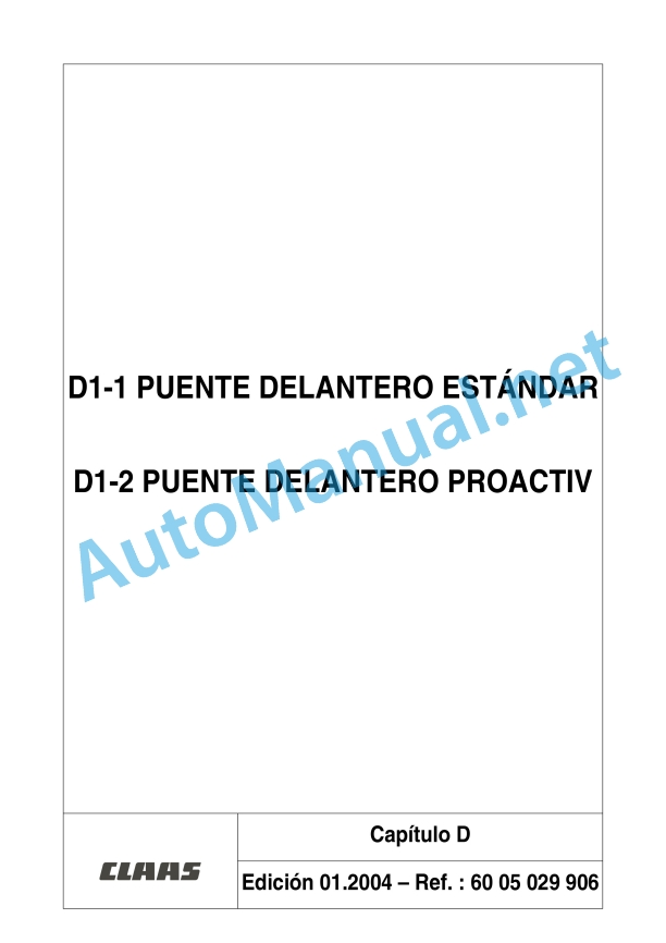 Claas Ares 566-546 Rx, Rz (A06) Tractors Repair Manual ES 13 Claas Ares 566-546 Rx, Rz (A06) Tractors Repair Manual ES - Image 13