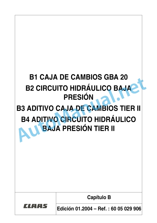 Claas Ares 566-546 Rx, Rz (A06) Tractors Repair Manual ES 6 Claas Ares 566-546 Rx, Rz (A06) Tractors Repair Manual ES - Image 6