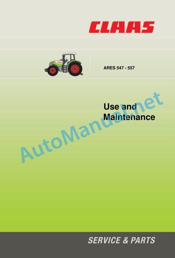 Claas Ares 577-547 Atz, Atx (A05) Tractors Operator Manual EN 5 Claas Ares 577-547 Atz, Atx (A05) Tractors Operator Manual EN - Image 5