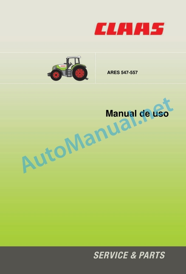 Alternative view of Claas Ares 577-547 Atz, Atx (A05) Tractors Operator Manual ES