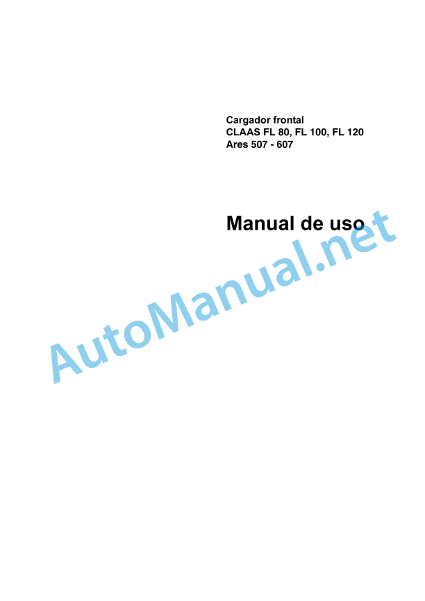Claas Ares 577-547 Atz, Atx (A05) Tractors Operator Manual ES 4 Claas Ares 577-547 Atz, Atx (A05) Tractors Operator Manual ES - Image 4