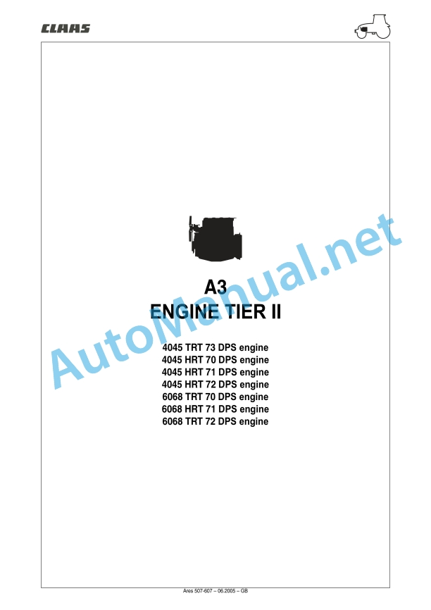 Claas Ares 577-547 Atz, Atx (A05) Tractors Repair Manual EN 5 Claas Ares 577-547 Atz, Atx (A05) Tractors Repair Manual EN - Image 5