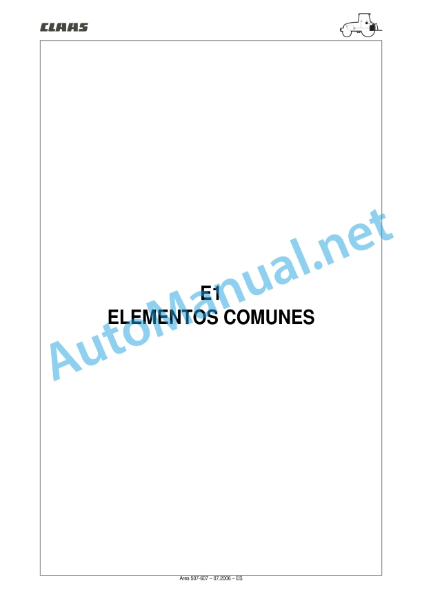 Claas Ares 577-547 Atz, Atx (A05) Tractors Repair Manual ES 11 Claas Ares 577-547 Atz, Atx (A05) Tractors Repair Manual ES - Image 11