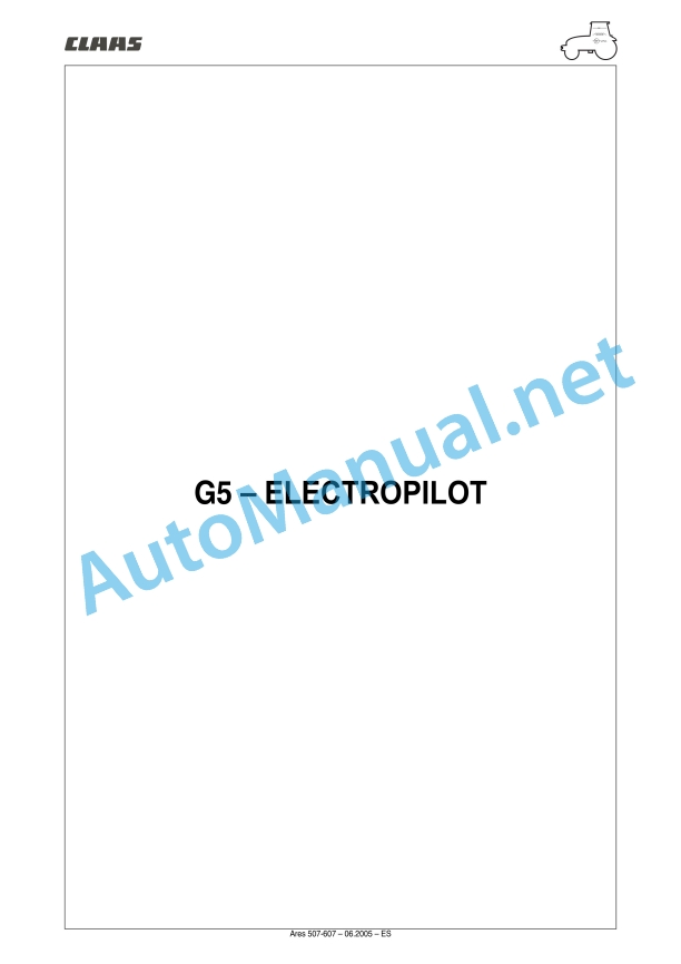 Claas Ares 577-547 Atz, Atx (A05) Tractors Repair Manual ES 19 Claas Ares 577-547 Atz, Atx (A05) Tractors Repair Manual ES - Image 19
