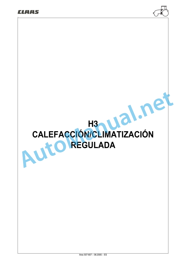Claas Ares 577-547 Atz, Atx (A05) Tractors Repair Manual ES 22 Claas Ares 577-547 Atz, Atx (A05) Tractors Repair Manual ES - Image 22