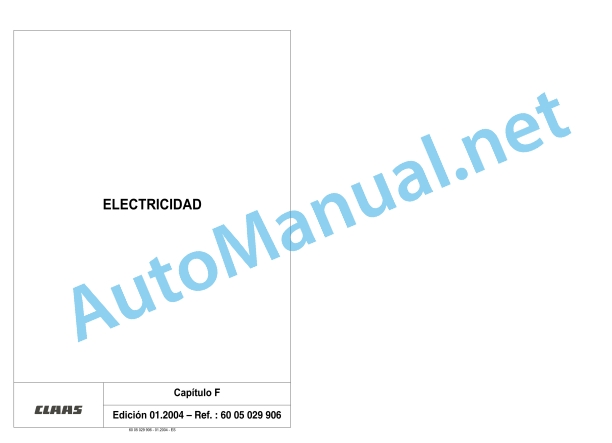 Claas Ares 696-616 Rz, Rc, Rx (A04) Tractors Repair Manual ES 11 Claas Ares 696-616 Rz, Rc, Rx (A04) Tractors Repair Manual ES - Image 11