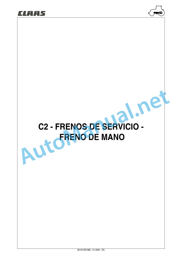 Claas Ares 696-616 Rz, Rc, Rx (A04) Tractors Repair Manual ES 37 Claas Ares 696-616 Rz, Rc, Rx (A04) Tractors Repair Manual ES - Image 37