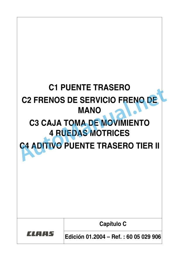 Claas Ares 696-616 Rz, Rc, Rx (A04) Tractors Repair Manual ES 4 Claas Ares 696-616 Rz, Rc, Rx (A04) Tractors Repair Manual ES - Image 4