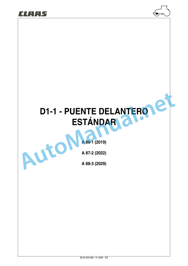 Claas Ares 696-616 Rz, Rc, Rx (A04) Tractors Repair Manual ES 9 Claas Ares 696-616 Rz, Rc, Rx (A04) Tractors Repair Manual ES - Image 9